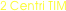 2 Centri TIM